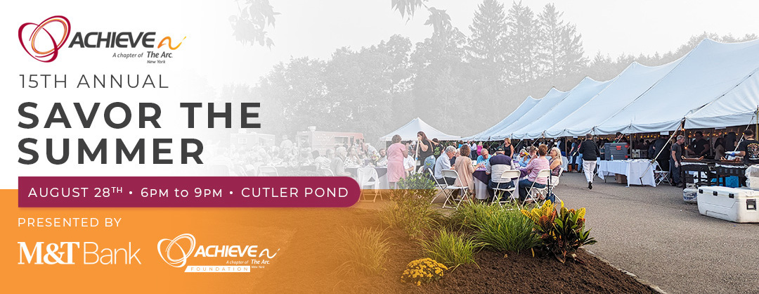 ACHIEVE's 2025 Savor the Summer